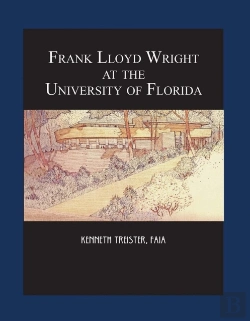Bertrand.pt - Frank Lloyd Wright At The University Of Florida