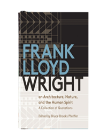 Frank Lloyd Wright On Architecture Natur