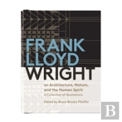 Frank Lloyd Wright On Architecture Natur