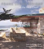 Frank Lloyd Wright On The West Coast