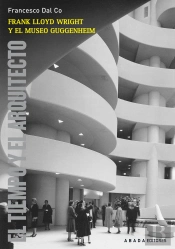 Frank Lloyd Wright Y El Museo Guggenheim