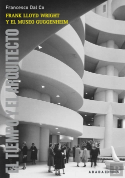 Bertrand.pt - Frank Lloyd Wright Y El Museo Guggenheim