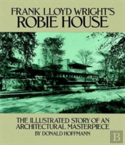 Bertrand.pt - Frank Lloyd Wright'S Robie House