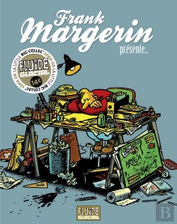 Bertrand.pt - Frank Margerin Présente ; Intégrale