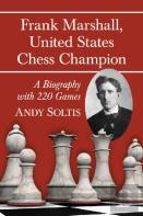 Frank Marshall, United States Chess Champion