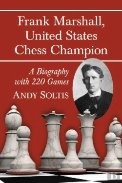 Bertrand.pt - Frank Marshall, United States Chess Champion