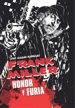Bertrand.pt - Frank Miller. Honor Y Furia