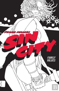 Bertrand.pt - Frank Miller'S Sin City Volume 5: Family Values