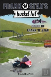 Frank 'N' Stan'S Bucket List #4: Bride O