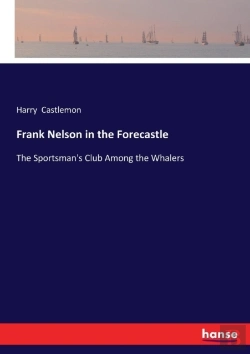 Bertrand.pt - Frank Nelson In The Forecastle