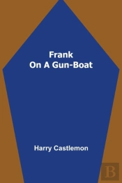 Frank On A Gun-Boat