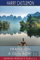 Frank On A Gun-Boat (Esprios Classics)