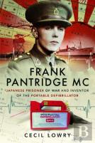 Frank Pantridge: Japanese Prisoner Of War And Inventor Of The Portable Defibrillator