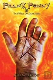 Frank Penny & The Well Of Darkness