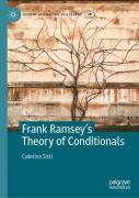 Frank Ramsey'S Theory Of Conditionals