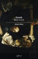 Frank Real Irreal