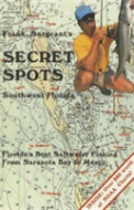Frank Sargeant'S Secret Spots: Southwest Florida