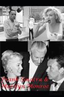 Frank Sinatra & Marilyn Monroe