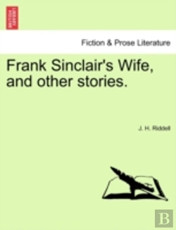 Bertrand.pt - Frank Sinclair'S Wife, And Other Stories