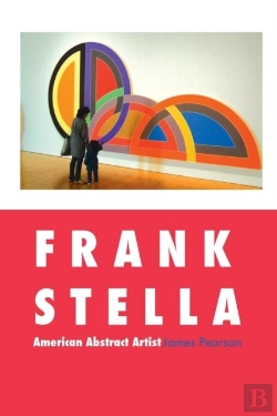 Bertrand.pt - Frank Stella: American Abstract Artist