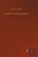Frank, The Young Naturalist