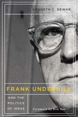 Bertrand.pt - Frank Underhill And The Politics Of Ideas