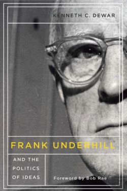 Bertrand.pt - Frank Underhill And The Politics Of Ideas