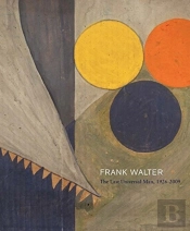 Frank Walter - The Last Universal Man, 1926-2009
