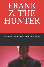 Frank Z. The Hunter