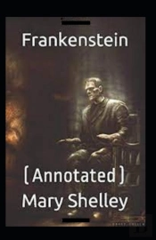 Frankenstein Annotated