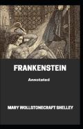 Frankenstein Annotated