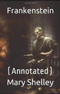Frankenstein Annotated
