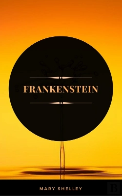 Bertrand.pt - Frankenstein (Arcadianpress Edition)