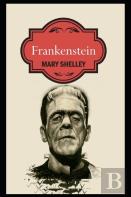 Frankenstein By Mary Shelley ''A Horror Story'' Annotated Edition
