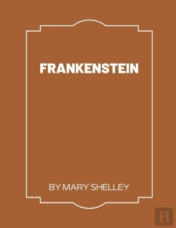 Bertrand.pt - Frankenstein By Mary Shelley