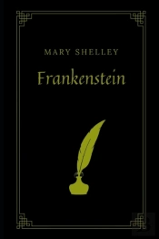 Frankenstein By Mary Shelley