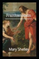 Frankenstein By Mary Shelley