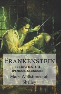 Bertrand.pt - Frankenstein By Mary Wollstonecraft Shelley Illustrated (Penguin Classics)