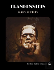 Frankenstein (Coffee Table Classics)
