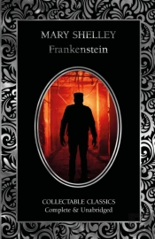 Frankenstein & Other Tales