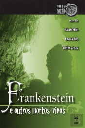 Frankenstein E Outros Mortos-Vivos