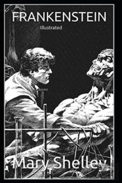 Frankenstein Illustrated