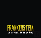 Frankenstein La Resurreción De Un Mito