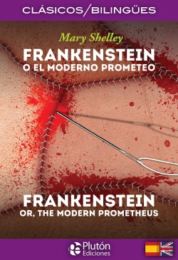 Bertrand.pt - Frankenstein O El Moderno Prometeo/Frankenstein Or, The Modern Prometheus