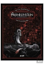 Frankenstein, O El Moderno Prometeo