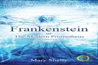 Frankenstein Or The Modern Prometheus (Annotated, Large Print)