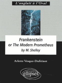 Bertrand.pt - Frankenstein Or The Modern Prometheus By Mary Shelley
