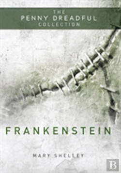Bertrand.pt - Frankenstein Or 'The Modern Prometheus'