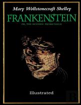 Frankenstein Or The Modern Prometheus