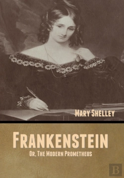 Bertrand.pt - Frankenstein; Or, The Modern Prometheus